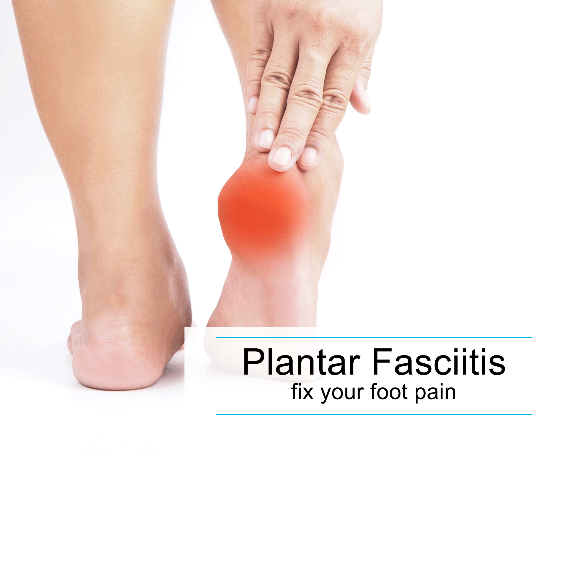 Plantar Fasciitis: Causes, Symptoms, and Solutions – Posture Guy Mike