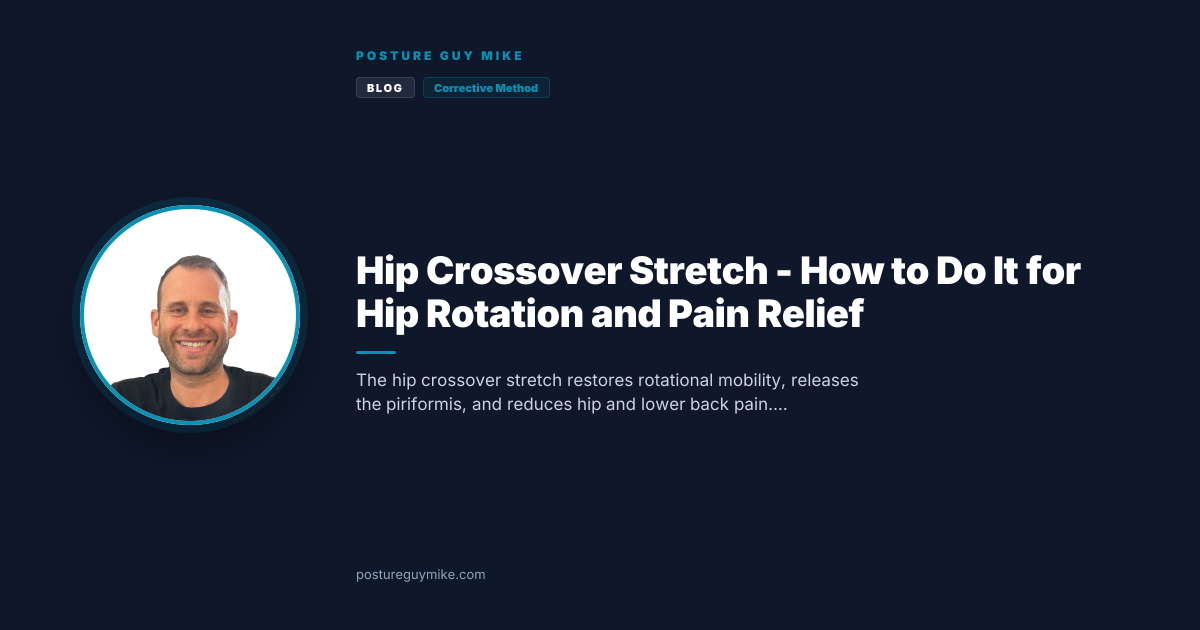 Hip Crossover Stretch - How to Do It for Hip Rotation and Pain Relief ...