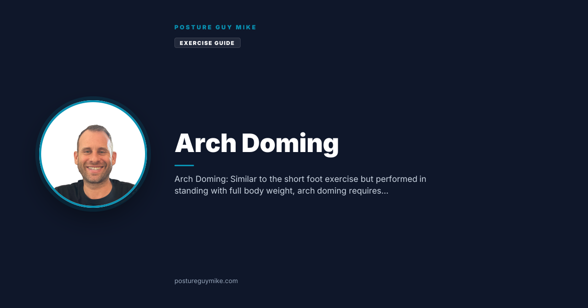 Arch Doming: How to Do It & Benefits